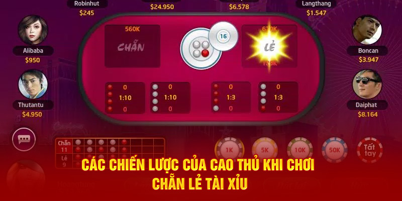 Các chiến lược của cao thủ khi chơi chẵn lẻ tài xỉu